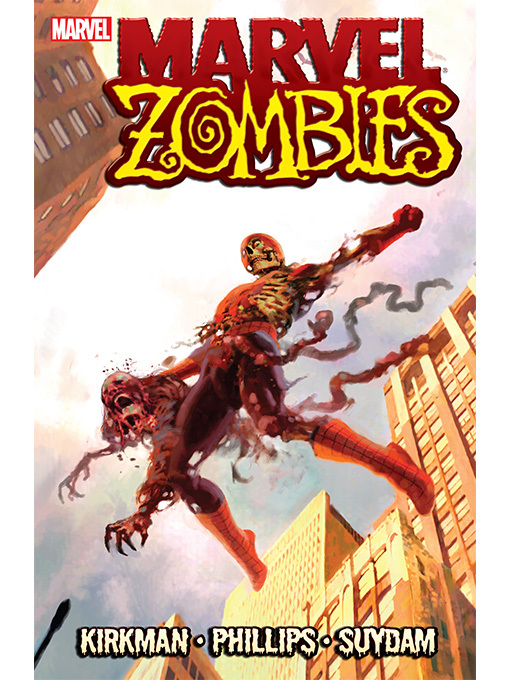 Robert Kirkman创作的Marvel Zombies作品的详细信息 - 可供借阅